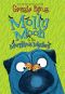 [Molly Moon 05] • Molly Moon & the Morphing Mystery